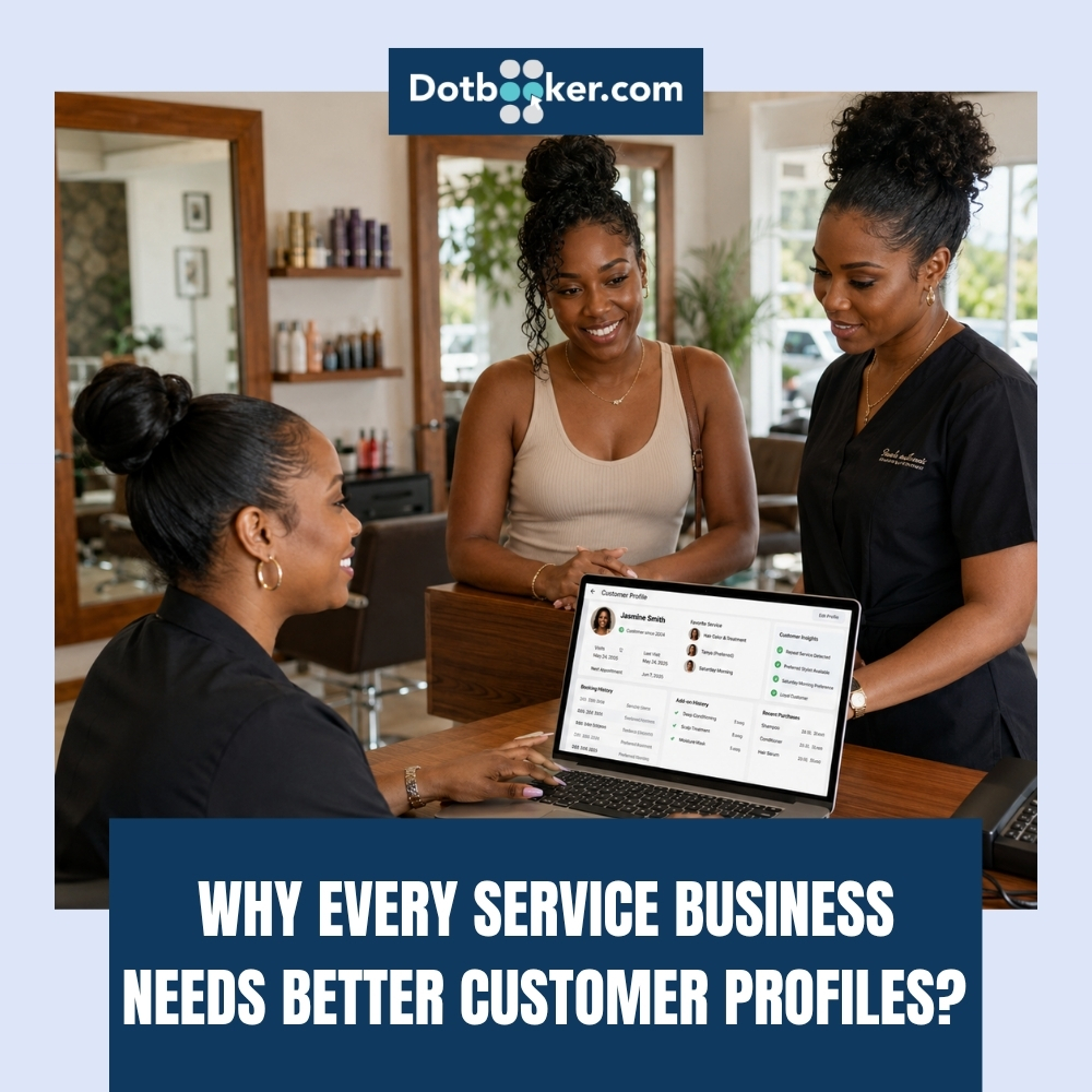 Customer management software creating better customer profiles for service businesses Customer management software creating better customer profiles for service businesses