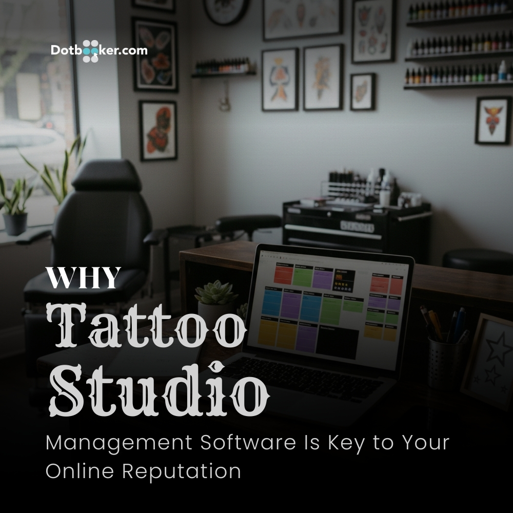 Tattoo Studio Management Software Enhancing Online Reputation Tattoo Studio Management Software Enhancing Online Reputation
